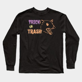 Trick-or-trash Long Sleeve T-Shirt